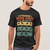 Boston Terrier Bostie Funny Guide to Traning T-shirt (Voorkant)