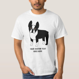 Boston Terrier Custom Text T-shirt