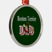 Boston Terrier Dad Metalen Ornament (Rechts)