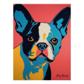 Boston Terrier Dog 001 - Bruno Pokopen Perfect Poster (Voorkant)