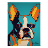 Boston Terrier Dog 003 - Bruno Pokopen Perfect Poster (Voorkant)