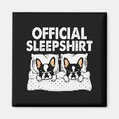 Boston Terrier Dog Sleep Pajamas Nightgown  Magneet (Voorkant)