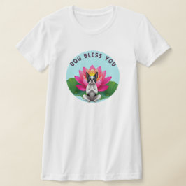Boston Terrier hond zegene zen puppy meditatie mut T-shirt