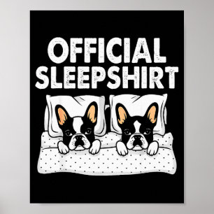 Boston Terrier honden slaap pyjama nachthemd  Poster