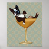 Boston Terrier in Cocktail Glass Poster (Voorkant)