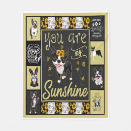 Boston Terrier Je bent mijn zonneschijn Fleece Deken