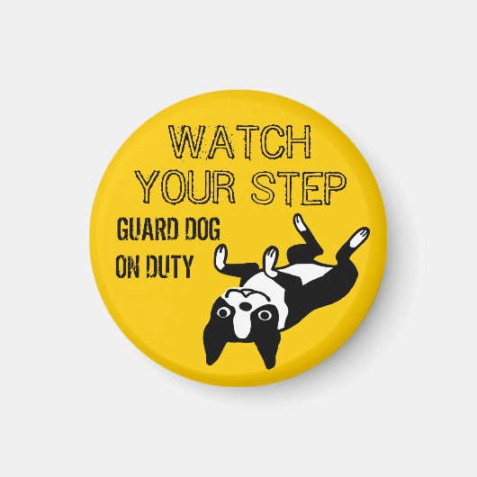 Boston Terrier kijkt uit naar je stap: bescherm Do Magneet (Voorkant)