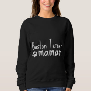 Boston Terrier Mama 175 Trui