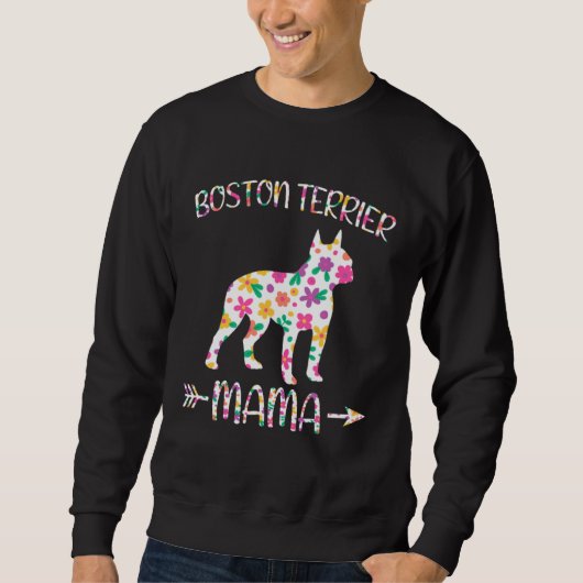 Boston Terrier Mama Floral Dog Mom Mothers Day Trui (Voorkant)