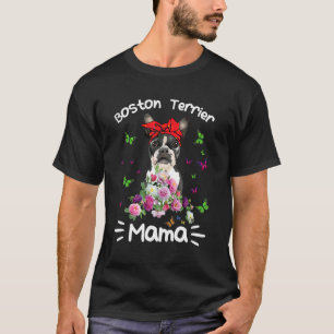 Boston Terrier Mama Florals Cute Dog mama's moeder T-shirt