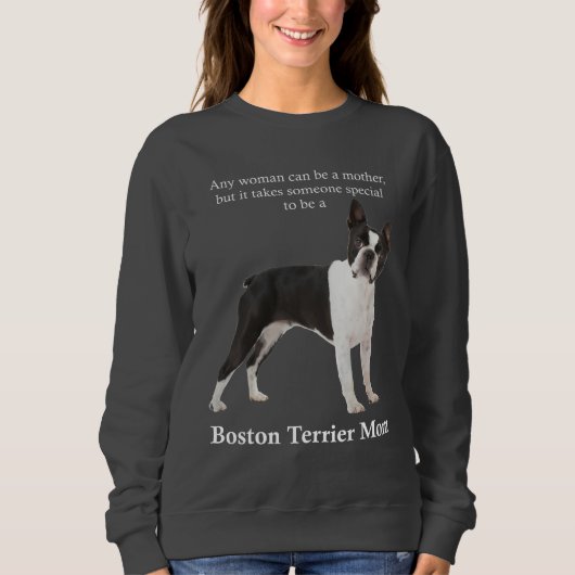 Boston Terrier Mama Sweatshirt (Voorkant)