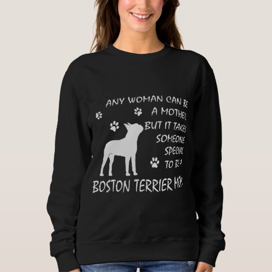 Boston Terrier Mama Sweatshirt Birthday Mama Gifts (Voorkant)
