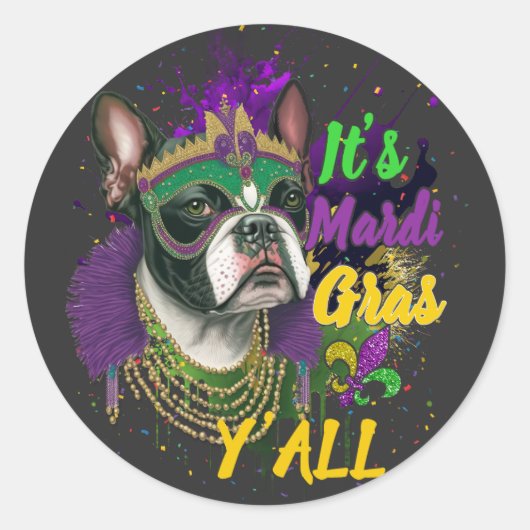 Boston Terrier Mardi Gras Y'all Carnival Masquerad Ronde Sticker (Voorkant)