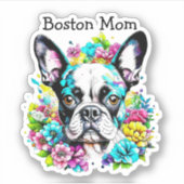 Boston Terrier Moeder omringd door bloemen Sticker (Voorkant)