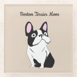 Boston terrier mom glazen onderzetter