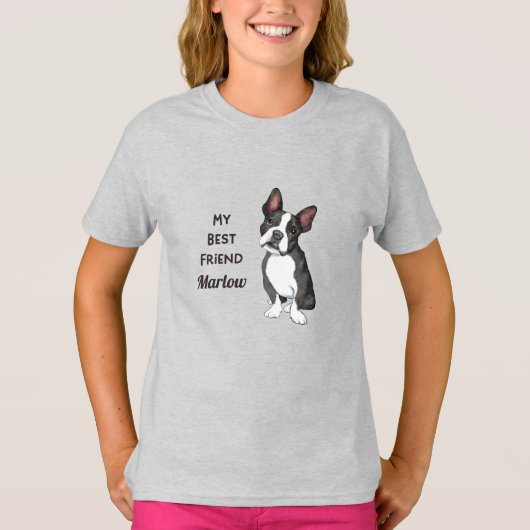 Boston Terrier My Best Friend Custom Name T-shirt (Voorkant)
