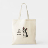 Boston Terrier My Best Friend Custom Name Tote Bag (Achterkant)