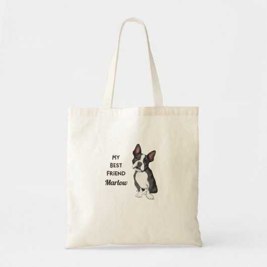 Boston Terrier My Best Friend Custom Name Tote Bag (Voorkant)