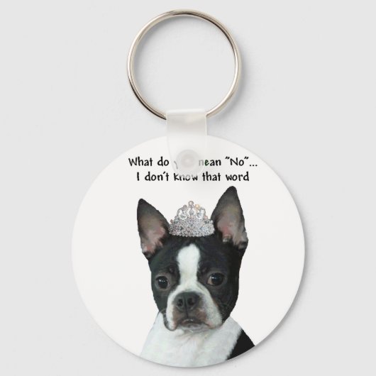 Boston Terrier: Wat bedoel je met "nee"? Sleutelhanger (Voorkant)