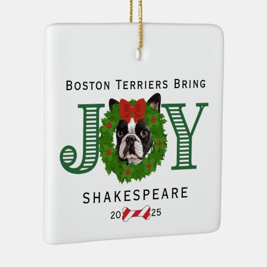 Boston Terriers brengen vreugde Keramisch Ornament (Rechts)