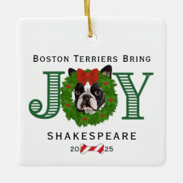 Boston Terriers brengen vreugde Keramisch Ornament