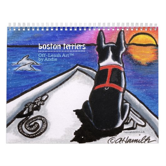 Boston Terriers Off-Leash Art™ Vol 1 Kalender (Hoes)