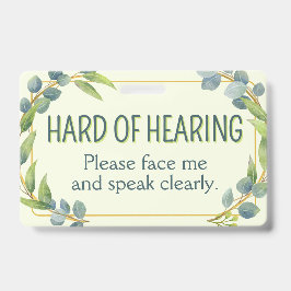 Botanical Green Leaves Hard of Hearing Deafness Badge