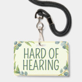 Botanical Green Leaves Hard of Hearing Deafness Badge (Back with Lanyard)