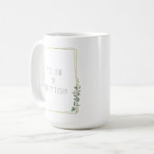 Botanical You Look So Pretty Today Quote Koffiemok (Voorkant links)