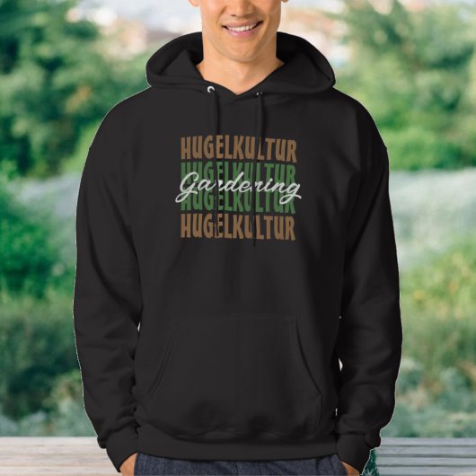 Botanische Hugelkultur Tuinieren Plant Lover Hoodie