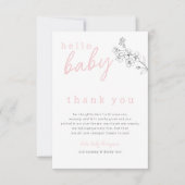 Botanische roze Hallo Baby Baby shower Dank je wel Bedankkaart (Voorkant)