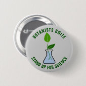 Botanisten verenigen en staan op voor wetenschap ronde button 5,7 cm (Voorkant /achterkant)