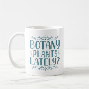 Botany Plants Lately Koffiemok