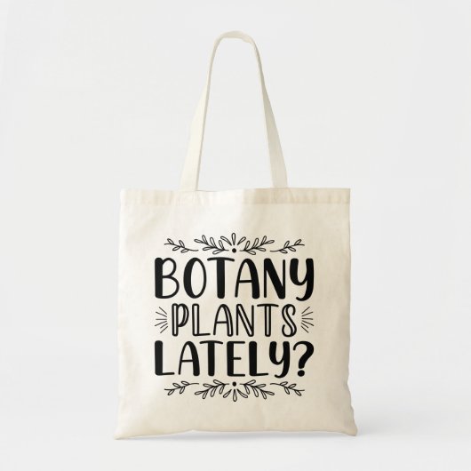 Botany Plants Lately Tote Bag (Voorkant)