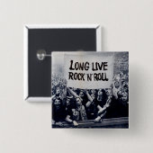 Botão quadrado "Long Live Rock N Roll" Vierkante Button 5,1 Cm (Voorkant /achterkant)