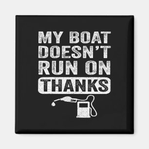 Boten Cadeaus voor boot eigenaren Mijn boot loopt Magneet