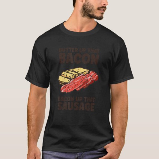 Boter die bacon op, spek die worst op - baco t-shirt (Voorkant)
