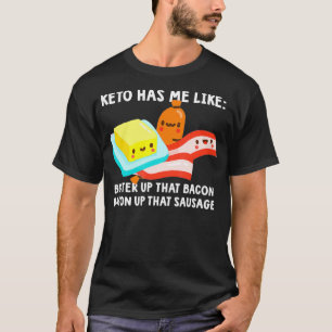 Boter erop dat Bacon Ketosis Lover Ketone Keto Die T-shirt