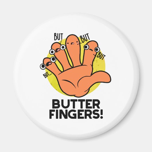Boter Fingers Funny Anatomy Pun Magneet (Voorkant)