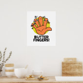 Boter Fingers Funny Anatomy Pun Poster (Keuken)