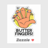 Boter Fingers Funny Anatomy Pun Sticker (Vel)