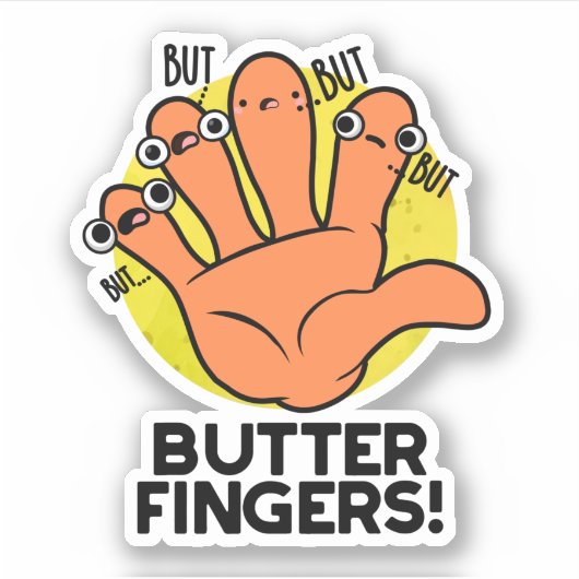Boter Fingers Funny Anatomy Pun Sticker (Voorkant)