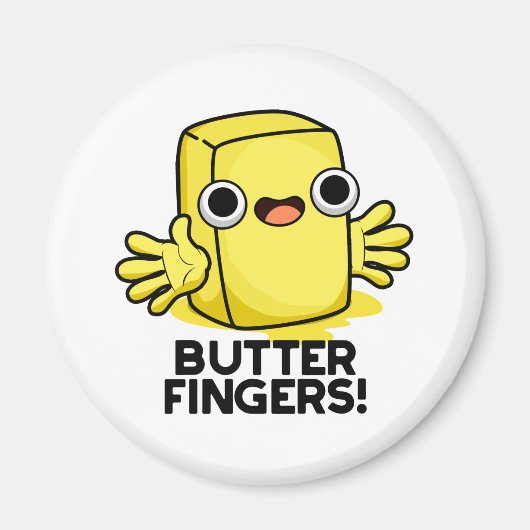 Boter Fingers Funny Butter Food Pun Magneet (Voorkant)