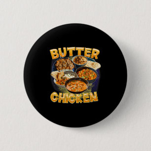 Boter Kip Meme Indiaas eten Murgh Makhani Vint Ronde Button 5,7 Cm