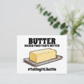 Boter maakt voedsel smaken beter TellingItLikeItIs Briefkaart (Staand voorkant)