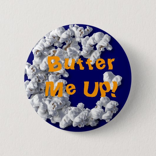 Boter me op! Knoop Ronde Button 5,7 Cm (Voorkant)
