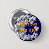 Boter me op! Knoop Ronde Button 5,7 Cm (Voorkant /achterkant)