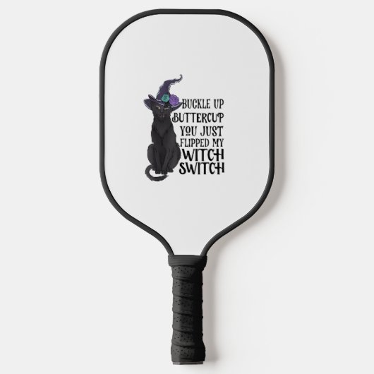Botercup, je hebt net mijn heks geflikt. pickleball paddle (Voorkant)