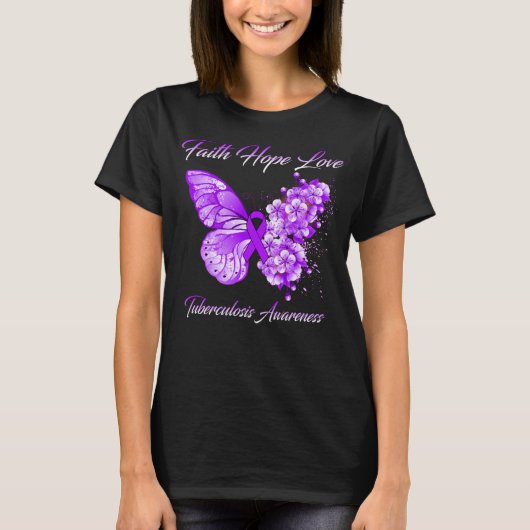 Boterfly Faith Hope Love Tuberculosis Awareness T-shirt (Voorkant)