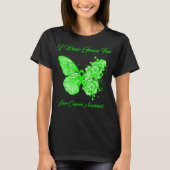 Boterfly I Draag groen voor het bewustzijn van lev T-shirt (Voorkant)